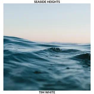 Seaside Heights (Single)